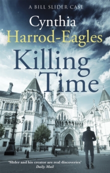 Killing Time : A Bill Slider Mystery (6), Paperback / softback Book Killing Time : A Bill Slider Mystery (6), Paperback / softback Book