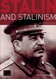 Stalin and Stalinism : Revised 3rd Edition, Paperback Book Stalin and Stalinism : Revised 3rd Edition, Paperback Book