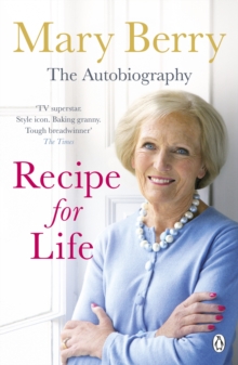 Recipe for Life : The Autobiography, Paperback Book Recipe for Life : The Autobiography, Paperback Book