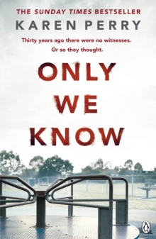 Only We Know, Paperback / softback Book Only We Know, Paperback / softback Book