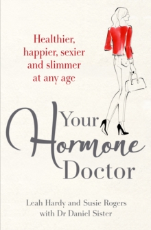 Your Hormone Doctor, Paperback Book Your Hormone Doctor, Paperback Book