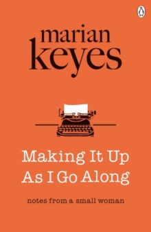 Making It Up As I Go Along, Paperback Book Making It Up As I Go Along, Paperback Book