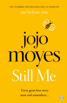 Still Me : Discover the love story that captured 21 million hearts, Paperback / softback Book Still Me : Discover the love story that captured 21 million hearts, Paperback / softback Book