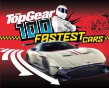 Top Gear: 100 Fastest Cars, Hardback Book Top Gear: 100 Fastest Cars, Hardback Book