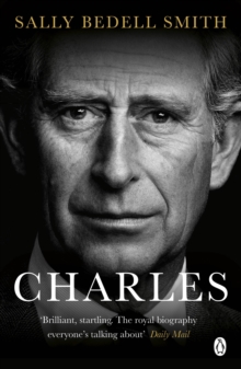 Charles : The Misunderstood Prince. 'The royal biography everyone's talking about' The Daily Mail, Paperback / softback Book Charles : The Misunderstood Prince. 'The royal biography everyone's talking about' The Daily Mail, Paperback / softback Book