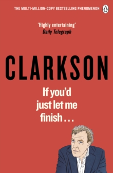 If You'd Just Let Me Finish, Paperback / softback Book If You'd Just Let Me Finish, Paperback / softback Book