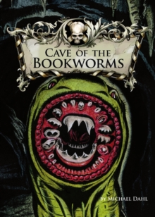 Cave of the Bookworms, Paperback / softback Book Cave of the Bookworms, Paperback / softback Book