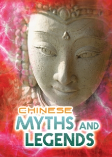 Chinese Myths and Legends, Paperback Book Chinese Myths and Legends, Paperback Book