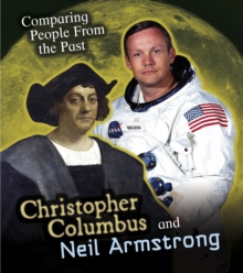 Christopher Columbus and Neil Armstrong, Hardback Book Christopher Columbus and Neil Armstrong, Hardback Book