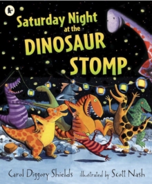 Saturday Night at the Dinosaur Stomp, Paperback Book Saturday Night at the Dinosaur Stomp, Paperback Book