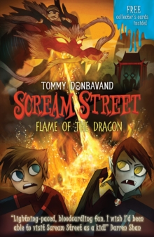 Scream Street 13: Flame of the Dragon, Paperback Book Scream Street 13: Flame of the Dragon, Paperback Book