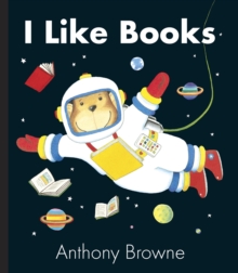 I Like Books, Board book Book I Like Books, Board book Book