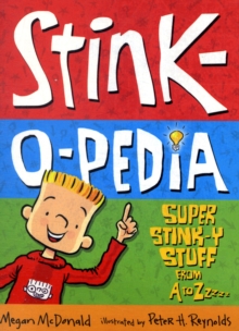 Stink-O-Pedia: Super Stink-y Stuff from A to Zzzzz, Paperback Book Stink-O-Pedia: Super Stink-y Stuff from A to Zzzzz, Paperback Book