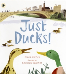 Just Ducks!, Paperback Book Just Ducks!, Paperback Book