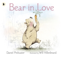 Bear in Love, Paperback / softback Book Bear in Love, Paperback / softback Book