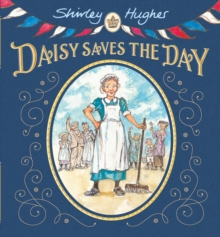 Daisy Saves the Day, Hardback Book Daisy Saves the Day, Hardback Book