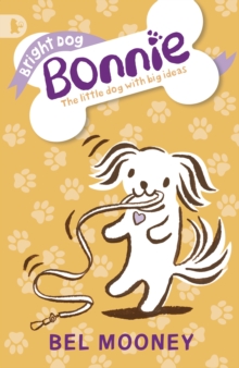 Bright Dog Bonnie, Paperback Book Bright Dog Bonnie, Paperback Book