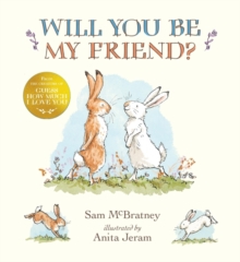 Will You Be My Friend?, Hardback Book Will You Be My Friend?, Hardback Book