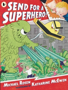 Send for a Superhero!, Paperback Book Send for a Superhero!, Paperback Book
