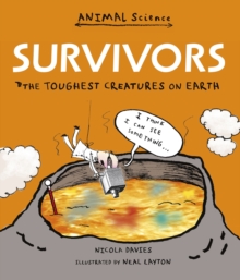 Survivors: The Toughest Creatures on Earth, Paperback Book Survivors: The Toughest Creatures on Earth, Paperback Book