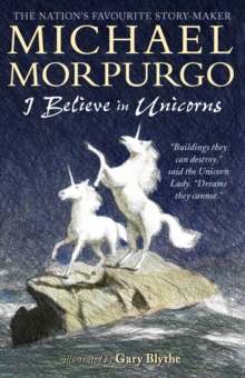 I Believe in Unicorns, Paperback Book I Believe in Unicorns, Paperback Book