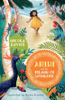 Ariki and the Island of Wonders, Paperback / softback Book Ariki and the Island of Wonders, Paperback / softback Book