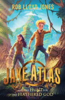Jake Atlas and the Hunt for the Feathered God, Paperback Book Jake Atlas and the Hunt for the Feathered God, Paperback Book