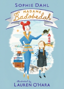 Madame Badobedah, Hardback Book Madame Badobedah, Hardback Book
