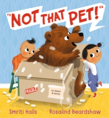 Not That Pet!, Hardback Book Not That Pet!, Hardback Book