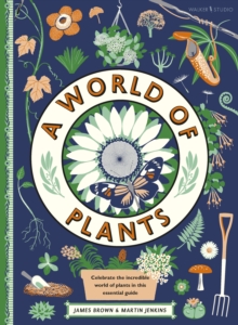 A World of Plants, Hardback Book A World of Plants, Hardback Book