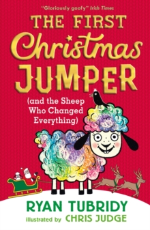 The First Christmas Jumper and the Sheep Who Changed Everything, Paperback / softback Book The First Christmas Jumper and the Sheep Who Changed Everything, Paperback / softback Book