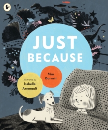 Just Because, Paperback / softback Book Just Because, Paperback / softback Book