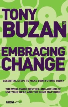 Embracing Change (new edition) : Essential Steps to Make Your Future Today, Paperback Book Embracing Change (new edition) : Essential Steps to Make Your Future Today, Paperback Book