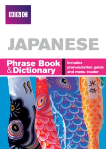 BBC Japanese Phrasebook and Dictionary, Paperback Book BBC Japanese Phrasebook and Dictionary, Paperback Book