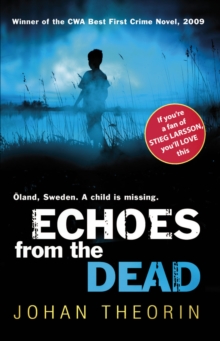 Echoes From The Dead : Oland Quartet series 1