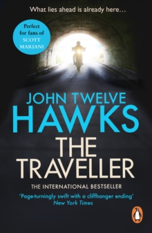 The Traveller : a thriller so different and powerful it will change the way you look at the world