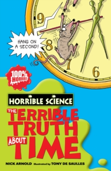 The Terrible Truth About Time, Paperback Book The Terrible Truth About Time, Paperback Book