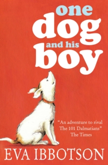 One Dog and His Boy, Paperback Book One Dog and His Boy, Paperback Book