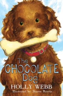The Chocolate Dog, Paperback Book The Chocolate Dog, Paperback Book