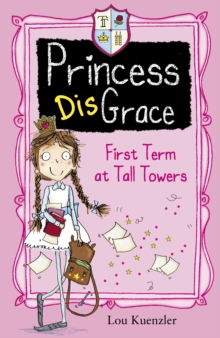 First Term at Tall Towers, Paperback / softback Book First Term at Tall Towers, Paperback / softback Book