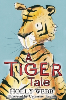 A Tiger Tale, Paperback Book A Tiger Tale, Paperback Book