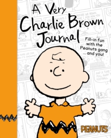 Peanuts: A Very Charlie Brown Journal, Hardback Book Peanuts: A Very Charlie Brown Journal, Hardback Book