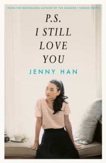 P.S. I Still Love You, Paperback / softback Book P.S. I Still Love You, Paperback / softback Book