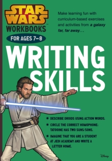 Star Wars Workbooks: Writing Skills Ages 7-8, Paperback Book Star Wars Workbooks: Writing Skills Ages 7-8, Paperback Book