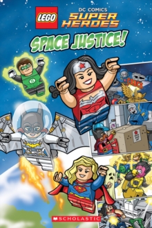 Lego Dc Superheroes: Space Justice!, Hardback Book Lego Dc Superheroes: Space Justice!, Hardback Book