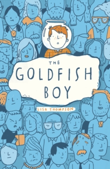 Goldfish Boy, Paperback / softback Book Goldfish Boy, Paperback / softback Book