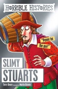 Slimy Stuarts, Paperback / softback Book Slimy Stuarts, Paperback / softback Book