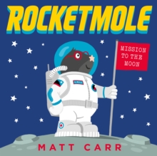 Rocketmole, Paperback / softback Book Rocketmole, Paperback / softback Book