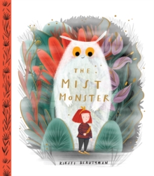 The Mist Monster PB, Paperback / softback Book The Mist Monster PB, Paperback / softback Book