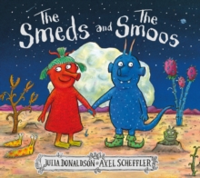 The Smeds and the Smoos, Hardback Book The Smeds and the Smoos, Hardback Book